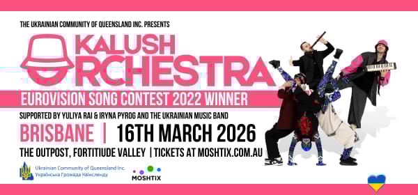 Kalush Orchestra | Brisbane | 16 March 2026